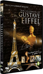 In The Footsteps of Gustave Eiffel | Sur les traces de Gustave Eiffel  |   DVD